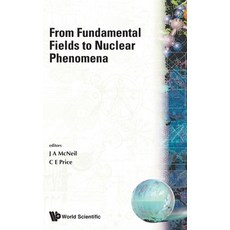 (영문도서)From Fundamental Fields to Nu-Clear Phen Hardcover, World Scientific Publishing..., English, 9789810205133