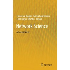 Network Science: An Aerial View Hardcover, Springer