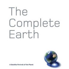 The Complete Earth : A Satellite Portrait of our Planet, Book Sales, 9781905204311, Douglas Palmer