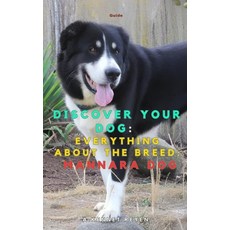 (영문도서)Discover your dog: Everything about the breed: Mannara Dog Paperback, Independently Published, English, 9798270660505