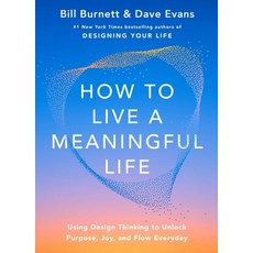 (外文書)How to Live a Meaningful Life: Using Design Thinking to Unlock Purpose Joy and... Hardcover, S&s/Simon Element, English