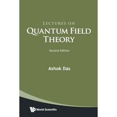 Lectures on Quantum Field Theory (Second Edition) Paperback, World Scientific Publishing Company