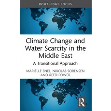 (英文圖書)Climate Change and Water Scarcity in the Middle East: A Transitional Approach 平裝版, Routledge, 英文