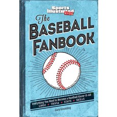 The Baseball Fanbook: Everything You Need to Know to Become a Hardball Know-It-All Hardcover, Sports Illustrated Kids, English, 9781683300694