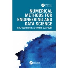 (영문도서)Numerical Methods for Engineering and Data Science Hardcover, CRC Press, English, 9781032200699 CRC Press, English, 9781032200699