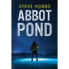 (영문도서)Abbot Pond Paperback, Hatchet Mountain Press, English, 9780999317730