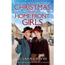 (영문도서) Christmas for the Home Front Girls: A completely uplifting page-turning World... Paperback, Bookouture, English, 9781837907908