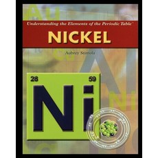 (영문도서) Nickel Paperback, Rosen Publishing Group, English, 9781435837584