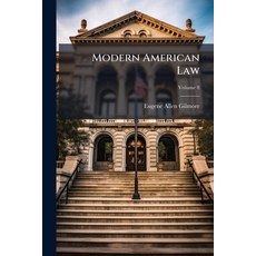 (英文圖書)Modern American Law: A Systematic And Comprehensive Commentary On The Fundamenta... 平裝版, Nabu Press, 英文