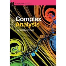 (영문도서) Complex Analysis Hardcover, Cambridge University Press, English, 9781107134829