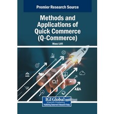 (英文圖書)Methods and Applications of Quick Commerce (Q-Commerce) 平裝版, IGI Global, 英文