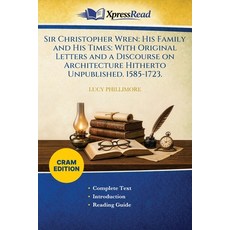 (英文圖書)Sir Christopher Wren: His Family and His Times: With Original Letters and a Disc... 平裝版, Xpresspress, 英文