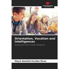 (英文圖書)Orientation Vocation and Intelligences 平裝版, Our Knowledge Publishing, 英文