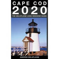 Cape Cod - The Delaplaine 2020 Long Weekend Guide Paperback, Gramercy Park Press