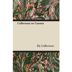 (영문도서) Culbertson on Canasta Paperback, Case Press, English, 9781447415947