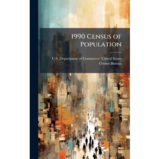 (영문도서)1990 Census of Population Hardcover, Hutson Street Press, English, 9781025094458