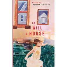 (英文圖書)To Will a House 平裝版, Crea Press, 英文