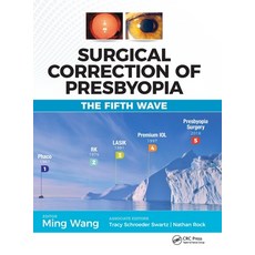 (영문도서) Surgical Correction of Presbyopia: The Fifth Wave Hardcover, CRC Press, English, 9781630914622