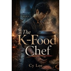 (英文圖書)The K-Food Chef: A Culinary Thriller of Kimchi Secrets and the Battle for Kore... 平裝版, Independently Published, 英文, 平裝本