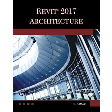 (영문도서) Revit 2017 Architecture Paperback, Mercury Learning and Inform..., English, 9781944534646