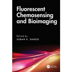 (영문도서) Fluorescent Chemosensing and Bioimaging Hardcover, CRC Press, English, 9781032553146