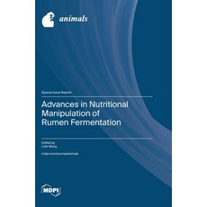 (영문도서)Advances in Nutritional Manipulation of Rumen Fermentation Hardcover, Mdpi AG, English, 9783725839148