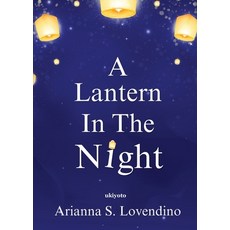 (영문도서)A Lantern in the Night Paperback, Ukiyoto Publishing, English, 9789377524555