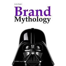 (영문도서)Brand Mythology: How Brands Shape Modern Myths and the Collective Imagination Paperback, Independently Published, English, 9798263038649