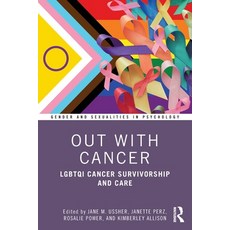 (영문도서)Out with Cancer: Lgbtqi Cancer Survivorship and Care Paperback, Routledge, English, 9781032483054