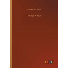 The Far North Paperback, Outlook Verlag