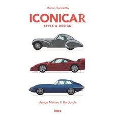 (영문도서)Iconicar: Style & Design Paperback, Edizioni Intra, English, 9791259918079