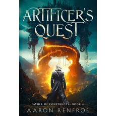 (영문도서) Artificer's Quest: A LitRPG Novel Paperback, Independently Published, English, 9798336665727