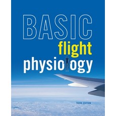 (영문도서) Basic Flight Physiology 3e (Pb) Paperback, McGraw-Hill Companies, English, 9781265941963