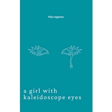(영문도서) A Girl With Kaleidoscope Eyes Paperback, House of Kalopsia, English, 9798330442478