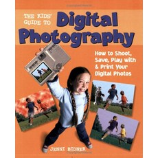 [원서] The s' Guide To Digital Photography: How To Shoot Save Play With & Print Your Digital Phot