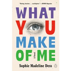 (영문도서)What You Make of Me Paperback, Penguin Books, English, 9780593830840