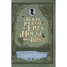 (英文圖書)The Travel Journal of Eliza House Trist 1783-84 精裝版, 224pages, 英文