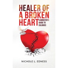 (英文圖書)Healer of A Broken Heart: A Minister's Guide to Eulogies 精裝版, Vine Publishing, 英文