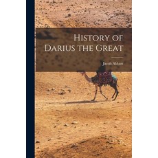 (영문도서) History of Darius the Great Paperback, Legare Street Press, English, 9781018609140