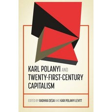 (外文書)Karl Polanyi and Twenty-First-Century Capitalism Paperback, Manchester University Press, English