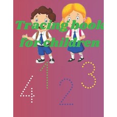 (영문도서) Tracing book for children: Writing and Tracing of Number Paperback, Independently Published, English, 9798387756818