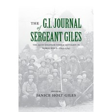 (영문도서) The G. I. Journal of Sergeant Giles Paperback, Commonwealth Book Company, ..., English, 9781948986106