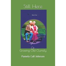Still Here Paperback, Createspace Independent Pub..., English, 9781724353474