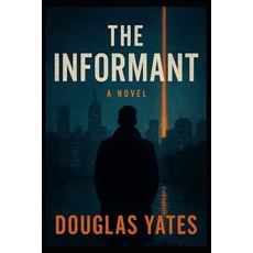 (英文圖書)The Informant 平裝版, Independently Published, 英文