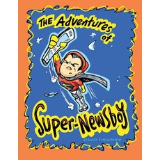 (영문도서) The Adventures of "Super-Newsboy" Paperback, Tellwell Talent, English, 9780228816164