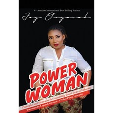 Power Woman Paperback, Coaching 4 Life Books LLC