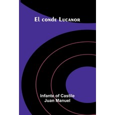 (英文圖書)El Conde Lucanor 平裝版, Alpha Edition, 英文