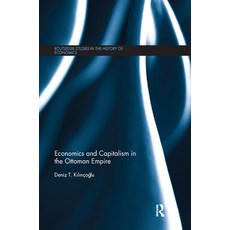 (영문도서) Economics and Capitalism in the Ottoman Empire Paperback, Routledge, English, 9780367872441