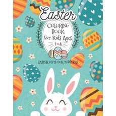 Easter gifts for toddlers - Easter coloring book for kids ages 1-4: cute Bunny coloring book for Pre... Paperback, Independently Published, English, 9798731424202