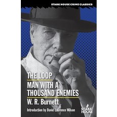 (영문도서)The Loop / Man With a Thousand Enemies Paperback, Stark House Press, English, 9798886011548